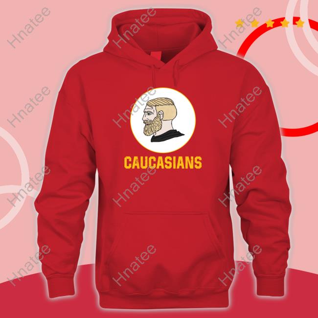 Official Yes Chad Caucasians Shirt, hoodie, longsleeve, sweatshirt, v-neck  tee