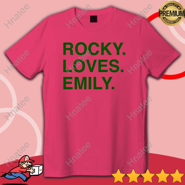 Official Obvious Shirts Rocky Loves Emily T-Shirt Official Obvious Shirts Rocky Loves Emily T-Shirt