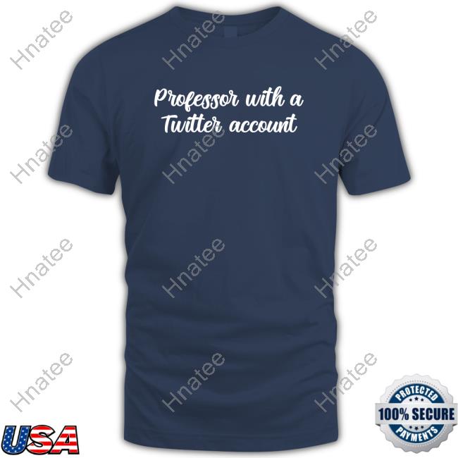 Ksv Eras Era Professor With A Twitter Account Hoodie Ksv Eras Era Professor With A Twitter Account Hoodie