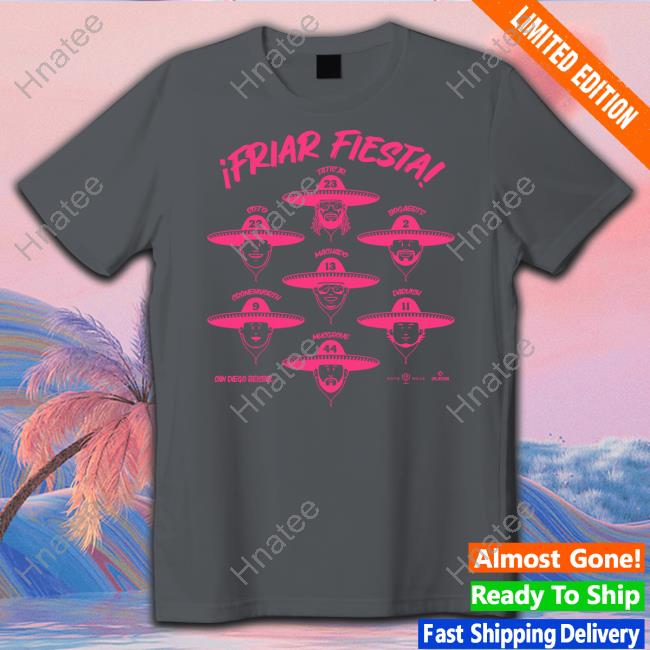 Friar Fiesta Shirt Friar Fiesta Shirt