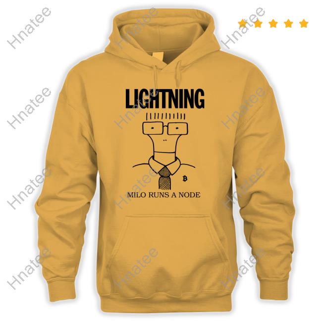 Lightning Store Milo Runs A Node Hoodie Lightning Store Milo Runs A Node Hoodie