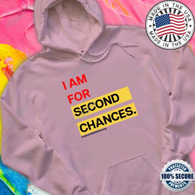 Official Jessie Thomas I Am For Second Chances Hoodie Official Jessie Thomas I Am For Second Chances Hoodie