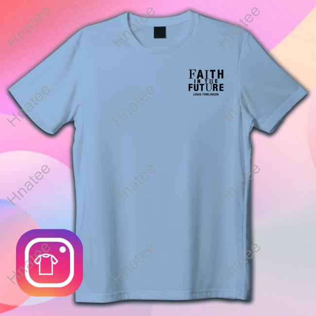 Official Louis Tomlinson Merch Faith In The Future World Tour Shirt - WBMTEE