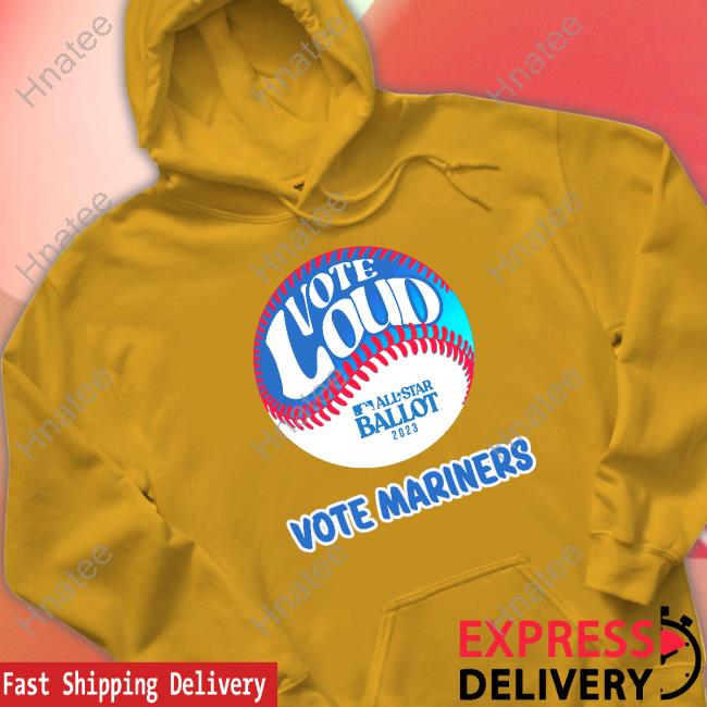 Official Vote For Mariners T-shirt, hoodie, longsleeve, sweatshirt