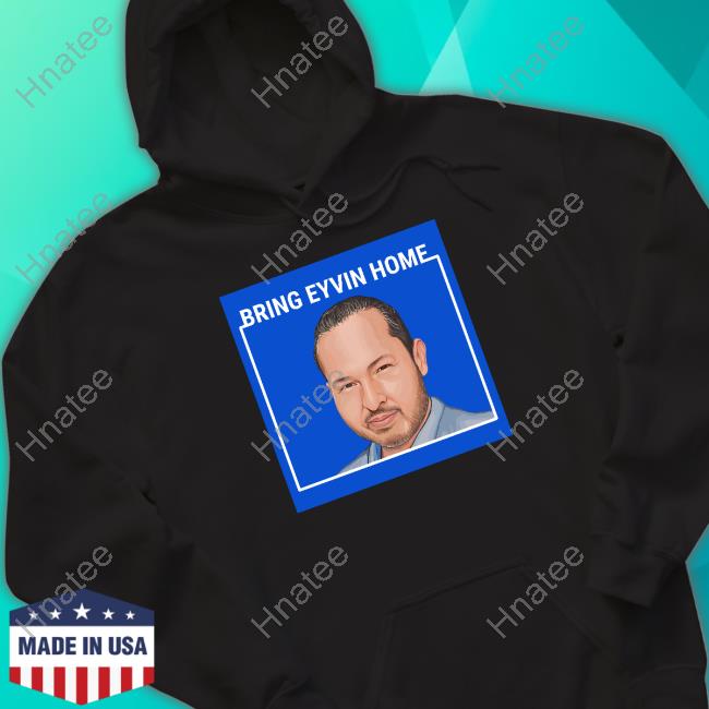 Official Bring Eyvin Home Hoodie Official Bring Eyvin Home Hoodie