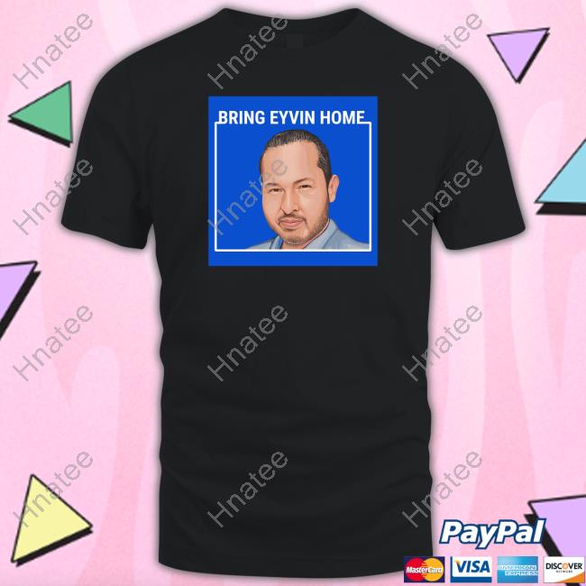 Official Bring Eyvin Home Hoodie Official Bring Eyvin Home Hoodie
