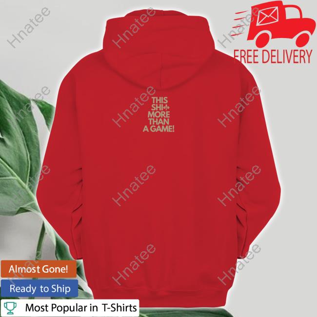 Official This Shit More Than A Game Logo Shirt Official This Shit More Than A Game Logo Shirt