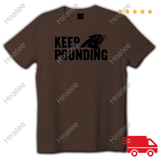 Official Keep Pounding T Shirt - Hnatee