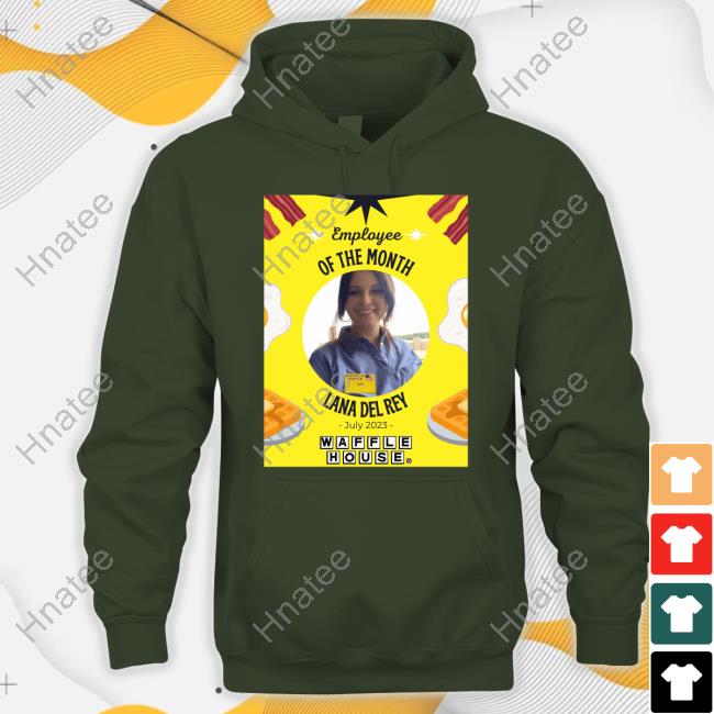Lana Del Rey Waffle House’s July Employee of the Month Tee Shirt Lana Del Rey Waffle House’s July Employee of the Month Tee Shirt