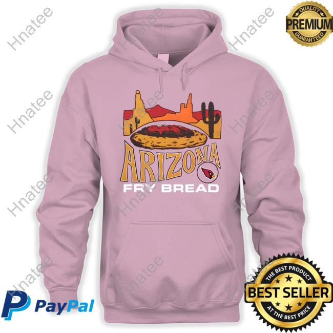 Arizona Fry Bread T Shirt Hnatee