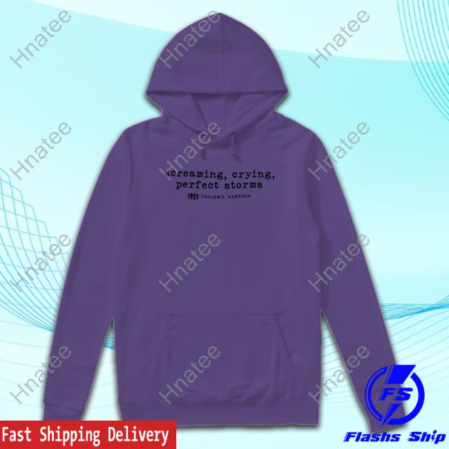 Taylor Swift Store Screaming Crying Perfect Storms 1989 Taylor's Version Shirt Taylor Swift Store Screaming Crying Perfect Storms 1989 Taylor's Version Shirt