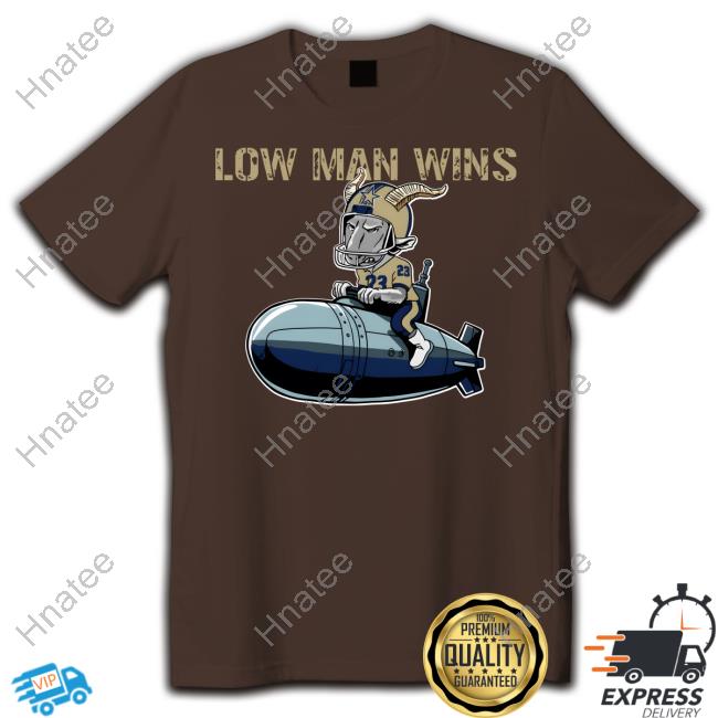 Official Low Man Wins Sweatshirt Official Low Man Wins Sweatshirt