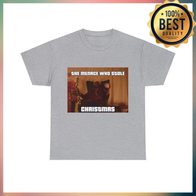 Official Jidion's The Menace Who Stole Christmas Shirt Official Jidion's The Menace Who Stole Christmas Shirt