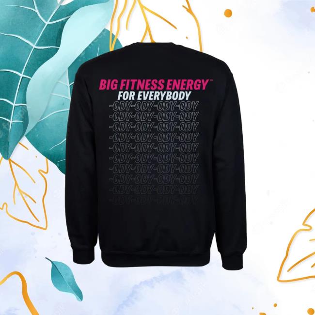 Official Megan Thee Stallion Planet Fitness Shop Big Fitness Energy For  Everybody-Ody-Ody Shirts - Hnatee