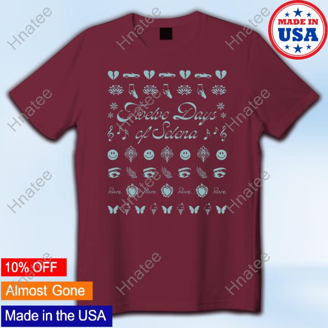 Official Selena Gomez Shop Store Merch Twelve Days Of SelenaTop Shirt Official Selena Gomez Shop Store Merch Twelve Days Of SelenaTop Shirt