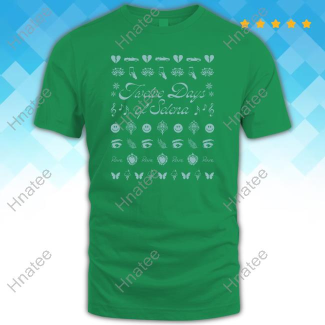 Official Selena Gomez Shop Store Merch Twelve Days Of SelenaTop Shirt Official Selena Gomez Shop Store Merch Twelve Days Of SelenaTop Shirt