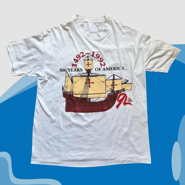 1492 - 1992 Vintage 500 Years Of America Ship T Shirt