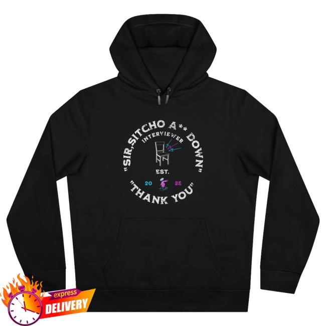 "Sir, Sitcho A** Down" Biker Gang Edition Hood - Limited Edition Drop Jaypierlis Merch Official