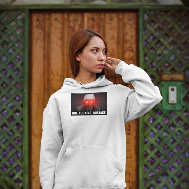 Big Fucking Mistake Tee