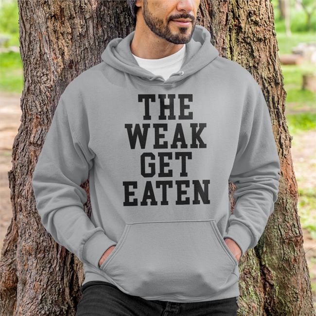 The Weak Get Eaten Sweatshirt Blueeyed Sparkle Emy3417
