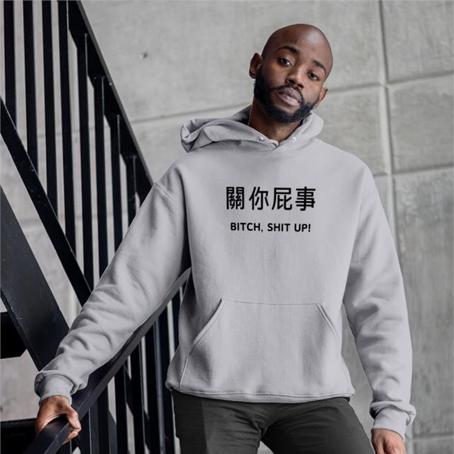 Bitch Shit Up Shirts