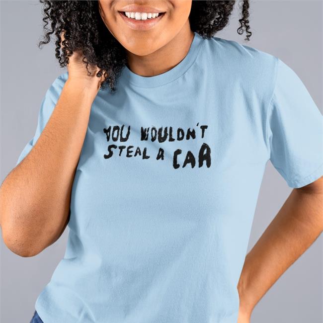 You Wouldn't Steal A Car Long Sleeve T Shirt