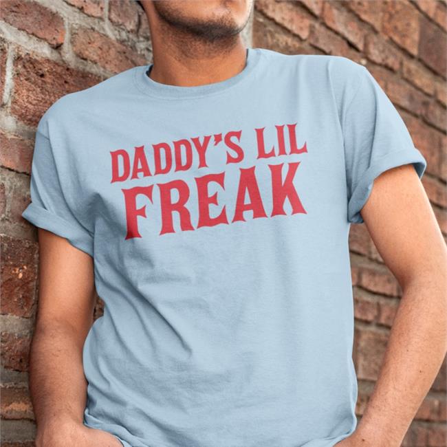 Daddy’s Lil Freak Hoodie