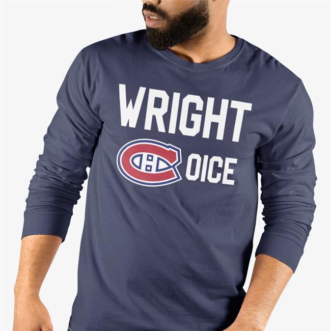 Wright Choice Montreal Canadiens Tee Shirt Hockey Images That Precede Unfortunate Events