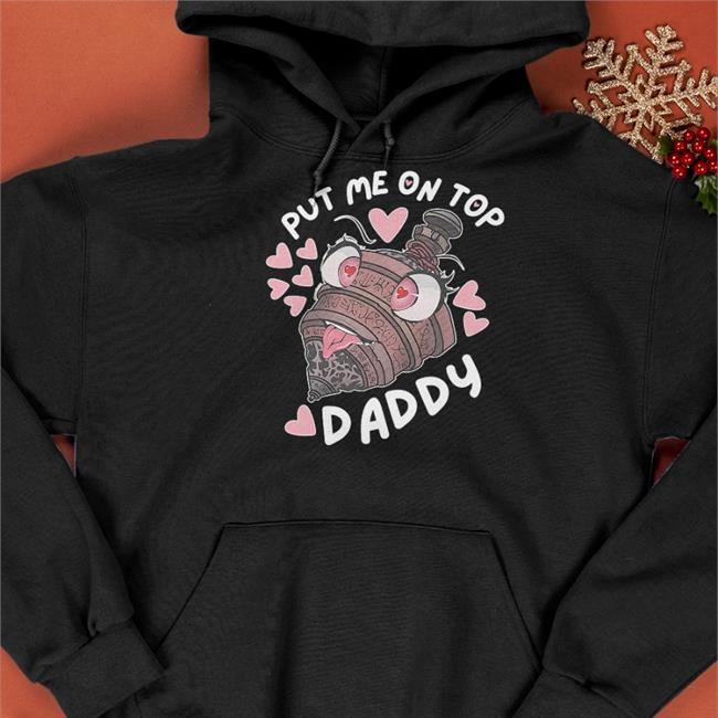 Put Me On Top Daddy Sweatshirts Sensei's Divining Top