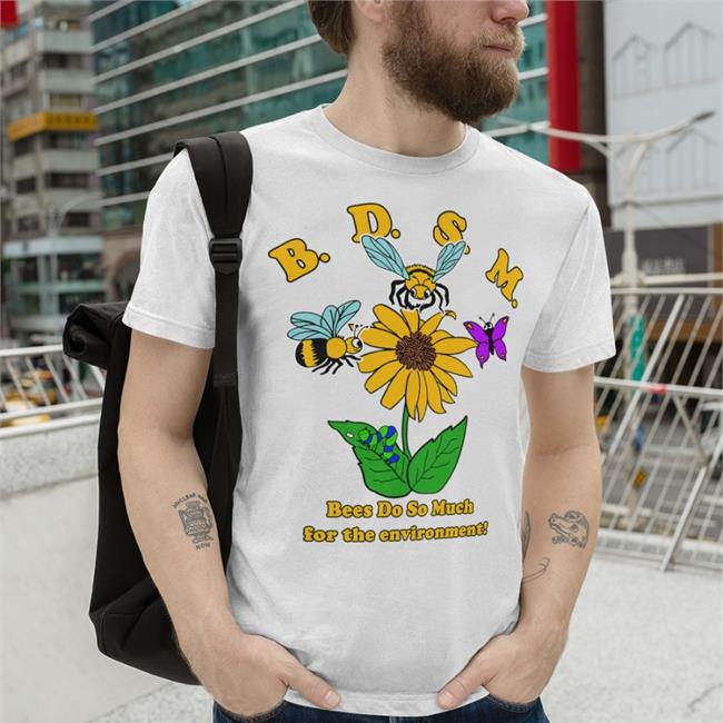 BDSM Bees Do So Much For The Environment Hoodie