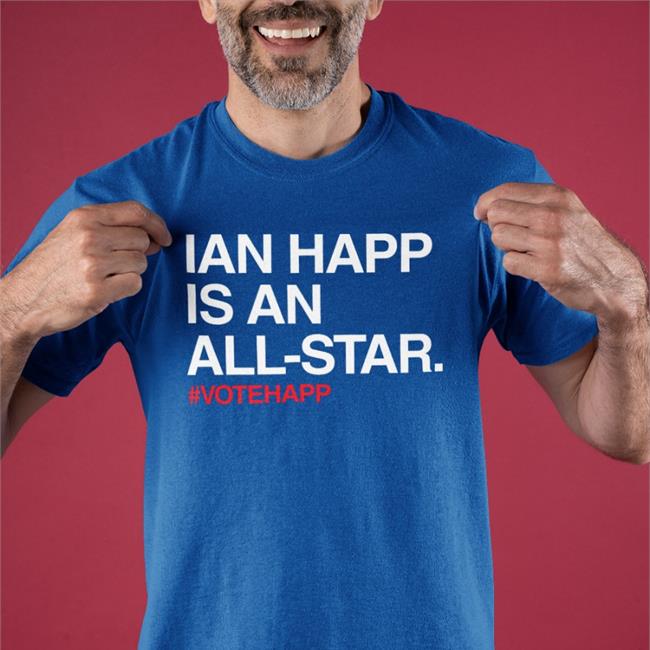 Ian Happ Is An All Star Vote Happ Hoodie Obvious Shirts Chicago Cubs