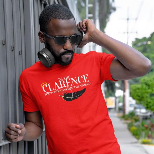 Stands Shop Be The Clarence You Wan To See In The World Shirts Rachel Miner
