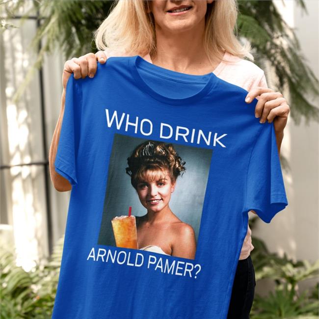 Laura Who Drink Arnold Palmer TShirt