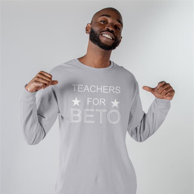 Teachers For Beto Tee Shirt Beto O'rourke
