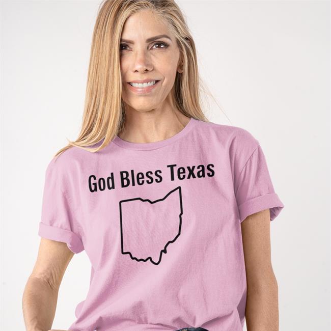 God Bless Texas Ohio Shirt Lucca International Merch Shirts That Go Hard