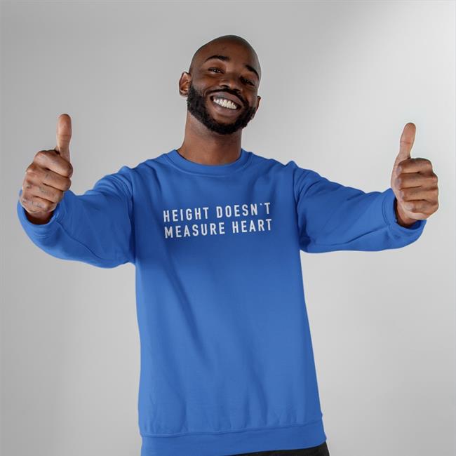 Height Doesn't Measure Heart Spellout Tee