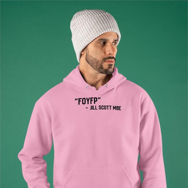 Helen R Hardy Foyfp Jill Scott Mbe Hoodie Foudys Merch