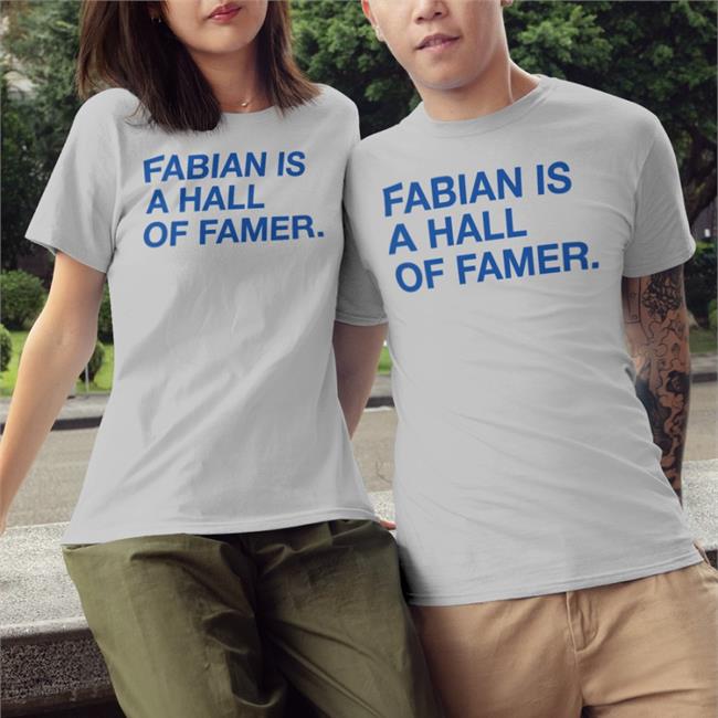 Obvious Shirts Fabian Is A Hall Of Famer Tee Shirt Jim Deshaies Boog