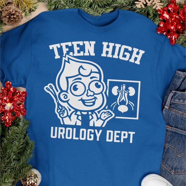 Teen High Urology Dept Teeny The Teen The Hoodie