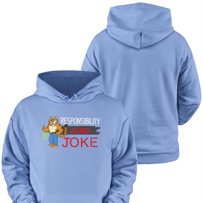 Javigameboy Responsibility Is No Joke Tee Safe T Cat