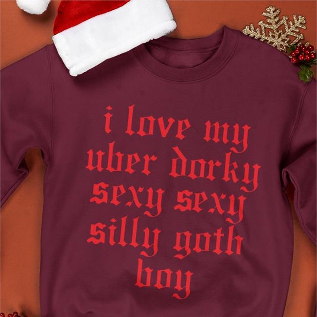 I Love My Uber Dorky Sexy Sexy Silly Goth Boy Long Sleeve Tee Shirt Blue