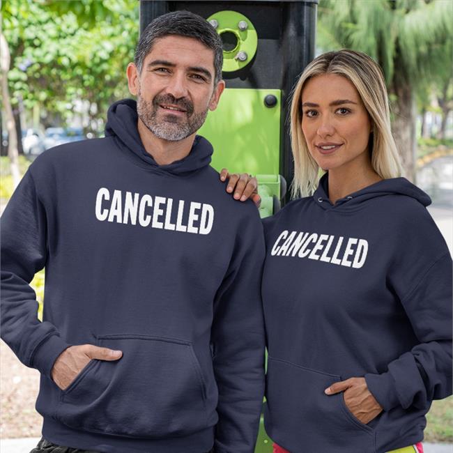 Cancelled Hoodie