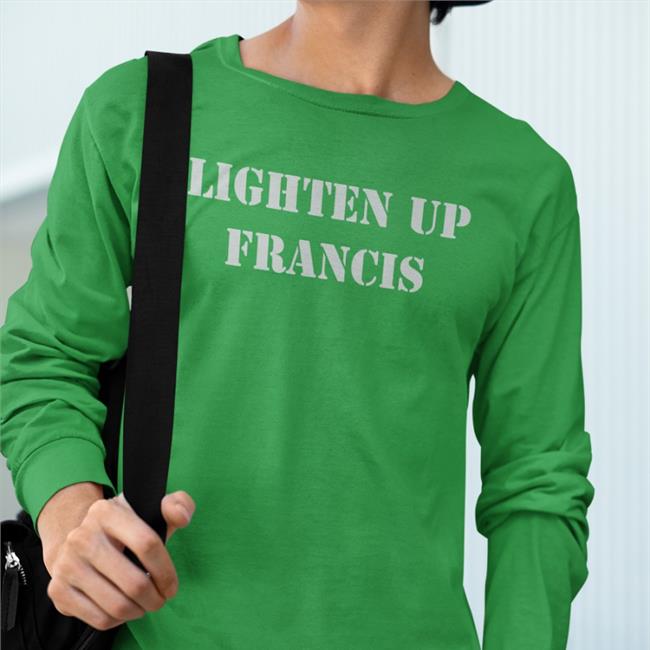 Lighten Up Francis Shirt Super 70S Sports