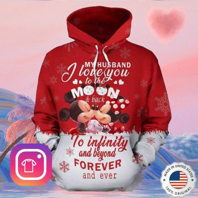 Mickey And Minnie Love To The Moon, To Infinity And Beyond Forever 3D Hoody