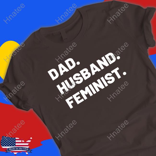 The Spark Company Merch Dad Husband Feminist Long Sleeve