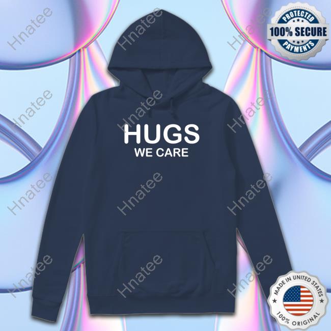 Hugs We Care T-Shirt