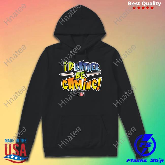 Fgteev Merch I'd Rather Be Gaming Hoodie