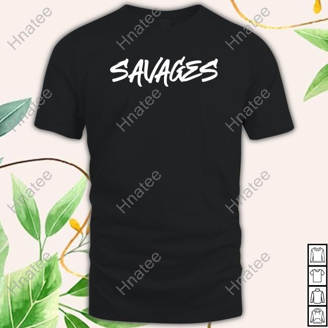 Savannah Dexter Merch Savages Tee Shirt Dexlvl