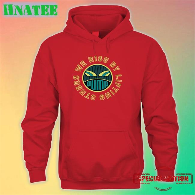 We Rise By Lifting Others Hoodie