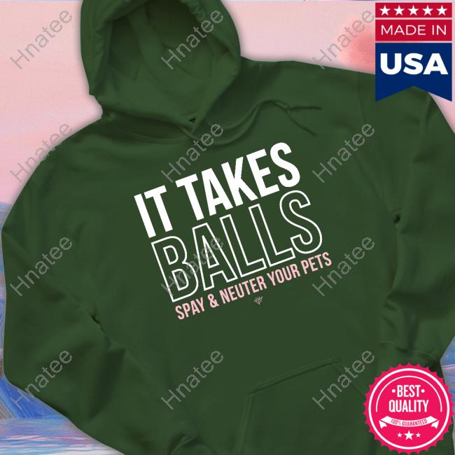 Official Miranda Lambert Merch It Takes Balls Spay & Neuter Your Pets Tee